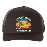 Funny I Like Big Books Cannot Lie English Reading Teacher Yupoong Adult 5-Panel Trucker Hat