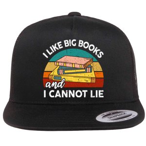 Funny I Like Big Books Cannot Lie English Reading Teacher Flat Bill Trucker Hat