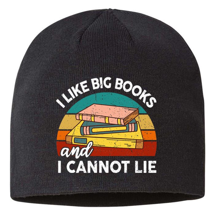 Funny I Like Big Books Cannot Lie English Reading Teacher Sustainable Beanie