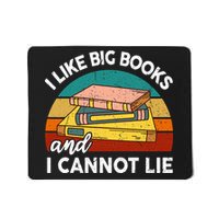 Funny I Like Big Books Cannot Lie English Reading Teacher Mousepad