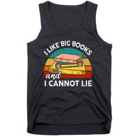 Funny I Like Big Books Cannot Lie English Reading Teacher Tank Top