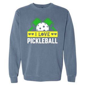 Funny I Love Pickleball Garment-Dyed Sweatshirt