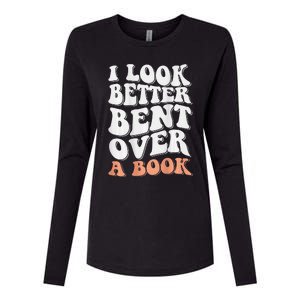 Funny I Look Better Bent Over (On Back) Womens Cotton Relaxed Long Sleeve T-Shirt