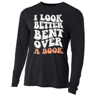 Funny I Look Better Bent Over (On Back) Cooling Performance Long Sleeve Crew