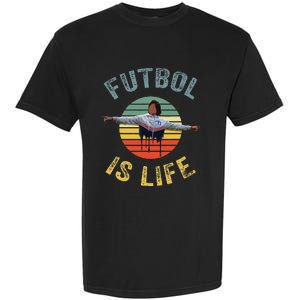 Futbol Is Life Soccer Ball Team Fan Lovers Goals Of Life Garment-Dyed Heavyweight T-Shirt