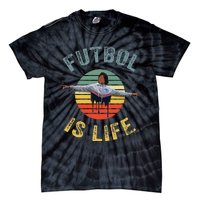 Futbol Is Life Soccer Ball Team Fan Lovers Goals Of Life Tie-Dye T-Shirt