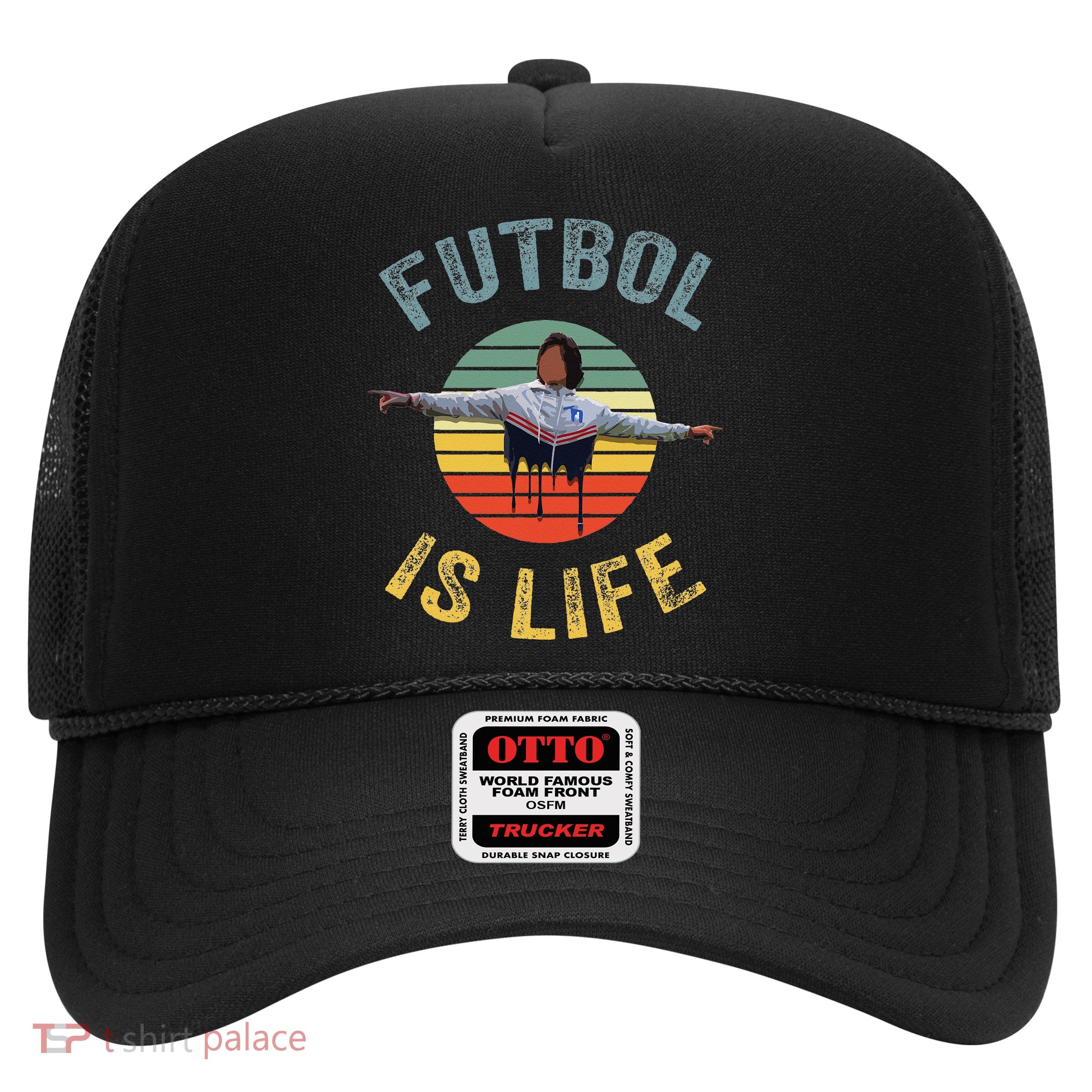 Futbol Is Life Soccer Ball Team Fan Lovers Goals Of Life Trucker Hat