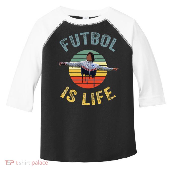 Futbol Is Life Soccer Ball Team Fan Lovers Goals Of Life Toddler Fine Jersey T-Shirt