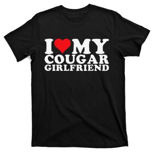 Funny I Love My Cougar Girlfriend I Heart My Cougar Girlfriend Gf T-Shirt