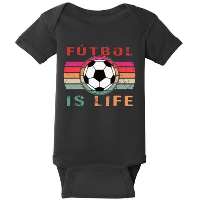 Futbol Is Life Futbol Is Life Vintage Baby Bodysuit