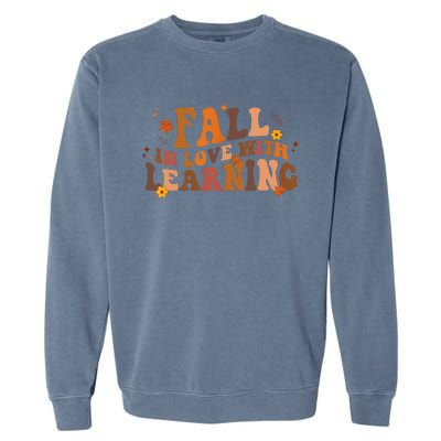 Fall In Love With Learning Fall Teacher Thanksgiving Retro Garment-Dyed Sweatshirt