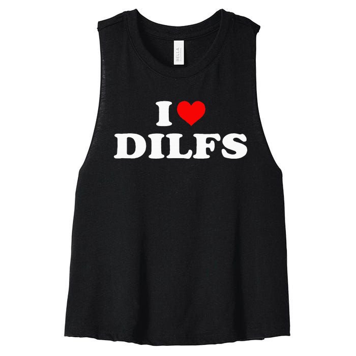 Funny I Love Dilfs I Heart Dilfs Red Heart Cool Women's Racerback Cropped Tank