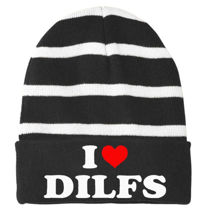 Funny I Love Dilfs I Heart Dilfs Red Heart Cool Striped Beanie with Solid Band