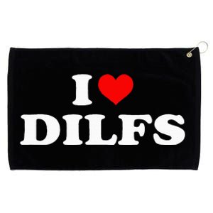 Funny I Love Dilfs I Heart Dilfs Red Heart Cool Grommeted Golf Towel