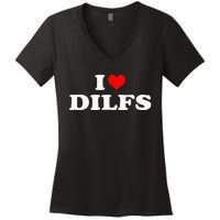 Funny I Love Dilfs I Heart Dilfs Red Heart Cool Women's V-Neck T-Shirt