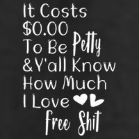 Funny I Love Free Shit Petty 7 Panel Mesh Trucker Snapback Hat