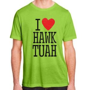 Funny I Love Hawk Tuah Heart Guy Spit Joke Wet That Thang Adult ChromaSoft Performance T-Shirt