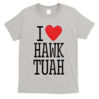 Funny I Love Hawk Tuah Heart Guy Spit Joke Wet That Thang T-Shirt