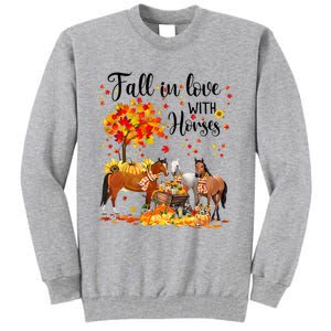 Fall In Love With Horses Autumn Fall Love Horse Thanksgiving Tall Sweatshirt