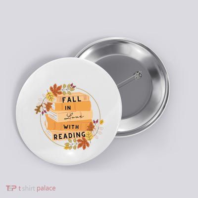 Fall In Love With Reading Book Lover Button