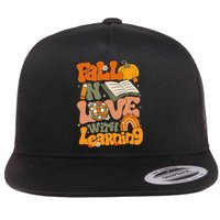 Fall In Love With Learning Autum Thanksgiving Gift Flat Bill Trucker Hat