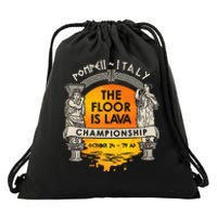 Floor Is Lava Championship History Pompeii Ancient Ironic Drawstring Bag