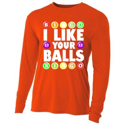 Funny I Like Your Balls Bingo Gambling Women Mothers Day Cooling Performance Long Sleeve Crew