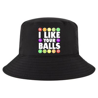 Funny I Like Your Balls Bingo Gambling Women Mothers Day Cool Comfort Performance Bucket Hat