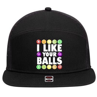 Funny I Like Your Balls Bingo Gambling Women Mothers Day 7 Panel Mesh Trucker Snapback Hat