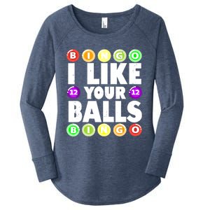 Funny I Like Your Balls Bingo Gambling Women Mothers Day Women's Perfect Tri Tunic Long Sleeve Shirt