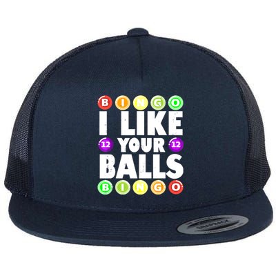 Funny I Like Your Balls Bingo Gambling Women Mothers Day Flat Bill Trucker Hat