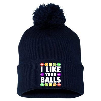 Funny I Like Your Balls Bingo Gambling Women Mothers Day Pom Pom 12in Knit Beanie