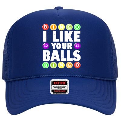 Funny I Like Your Balls Bingo Gambling Women Mothers Day High Crown Mesh Back Trucker Hat