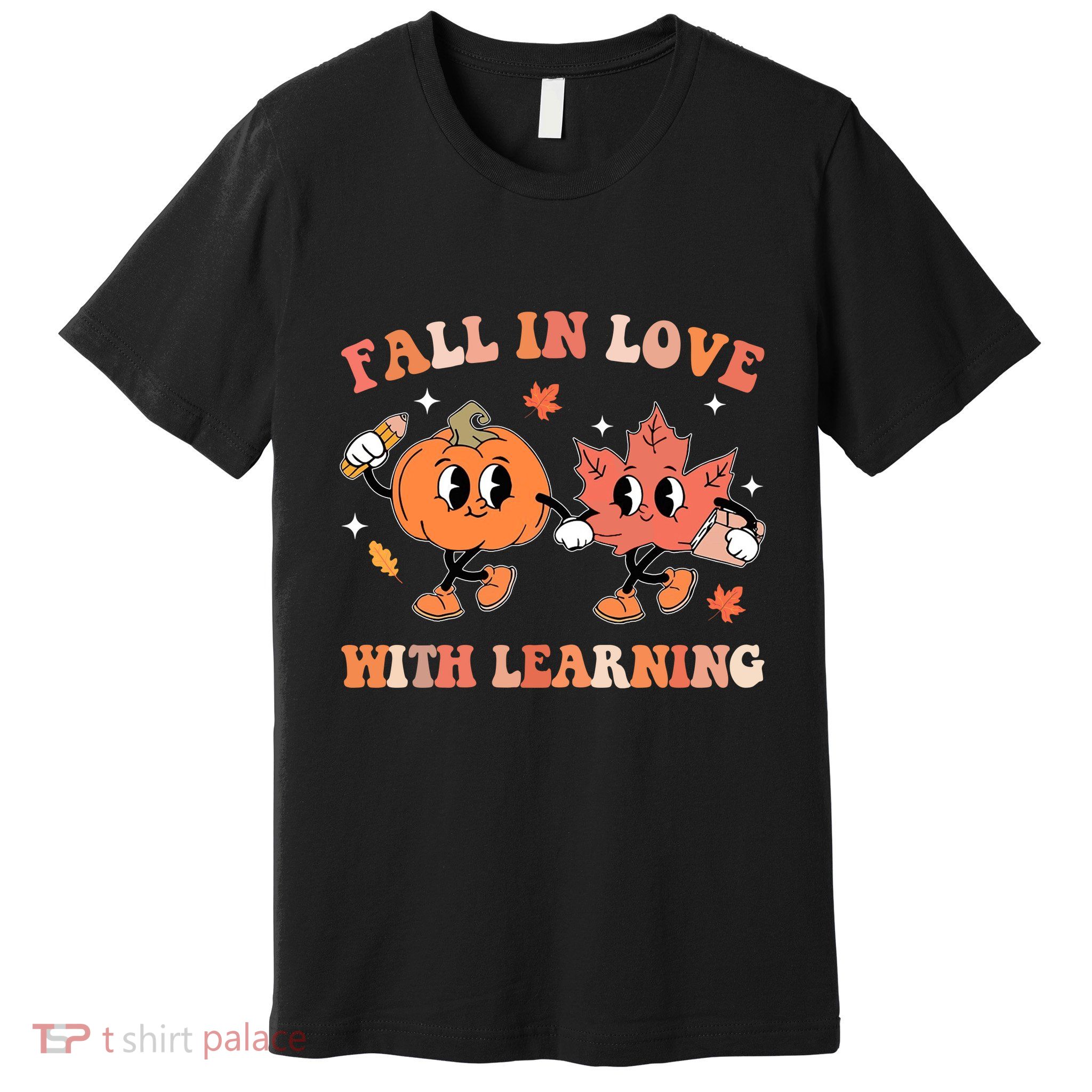 Fall In Love With Learning Autumn Cute Premium T-Shirt