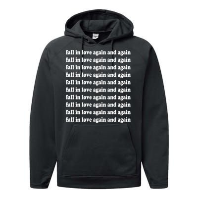 Fall In Love Again And Again Performance Fleece Hoodie