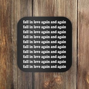 Fall In Love Again And Again Coaster