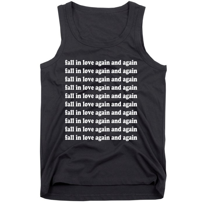 Fall In Love Again And Again Tank Top