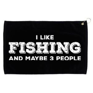 Funny I Like Hunting Fishing Maybe 3 People Distressed Retro Grommeted Golf Towel