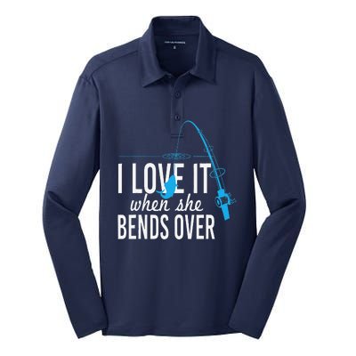 Funny I Love It When She Bends Over Fishing Pole Silk Touch Performance Long Sleeve Polo