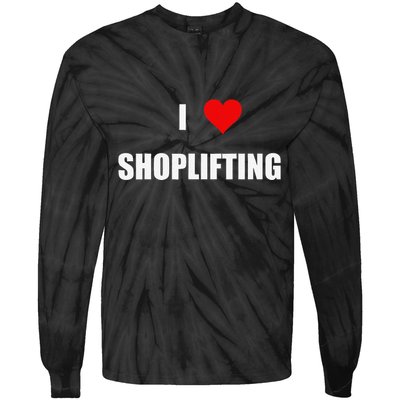 Funny I Love Shoplifting Tie-Dye Long Sleeve Shirt