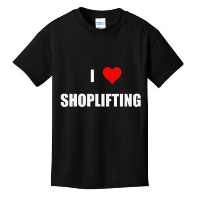 Funny I Love Shoplifting Kids T-Shirt
