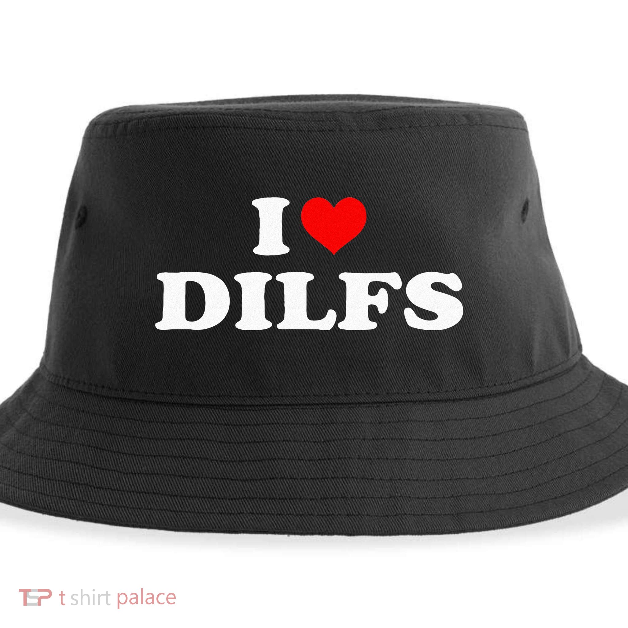 Funny I Love DILFs I Heart DILFs Red Heart Cool Sustainable Bucket Hat