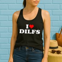 Funny I Love DILFs I Heart DILFs Red Heart Cool Womens Tank Top