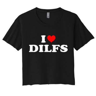 Funny I Love DILFs I Heart DILFs Red Heart Cool Crop Top