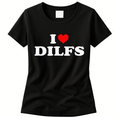 Funny I Love DILFs I Heart DILFs Red Heart Cool Womens T-Shirt