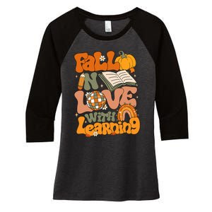 Fall In Love With Learning Autum Thanksgiving Teacher Women's Tri-Blend 3/4-Sleeve Raglan Shirt