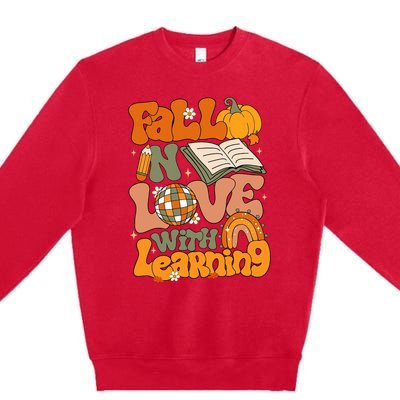 Fall In Love With Learning Autum Thanksgiving Teacher Premium Crewneck Sweatshirt