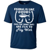 Fishing Is Like Boobs Even The Small Ones Are Fun To Play With Cooling Performance Crew T-Shirt