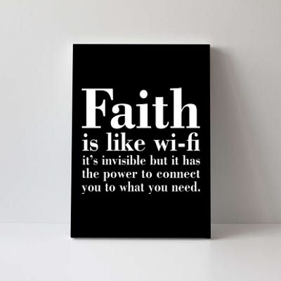 Faith Is Like Wifi Christian Quote Jesus Canvas