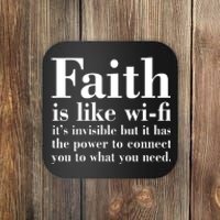 Faith Is Like Wifi Christian Quote Jesus Coaster